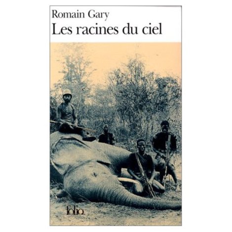 Romain Gary , Les racines du ciel 1956.